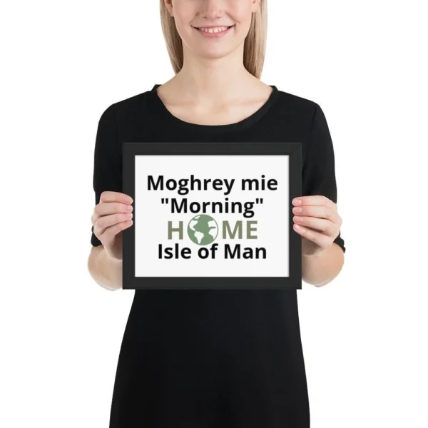 MORNING IN MANX FRAMED POSTER