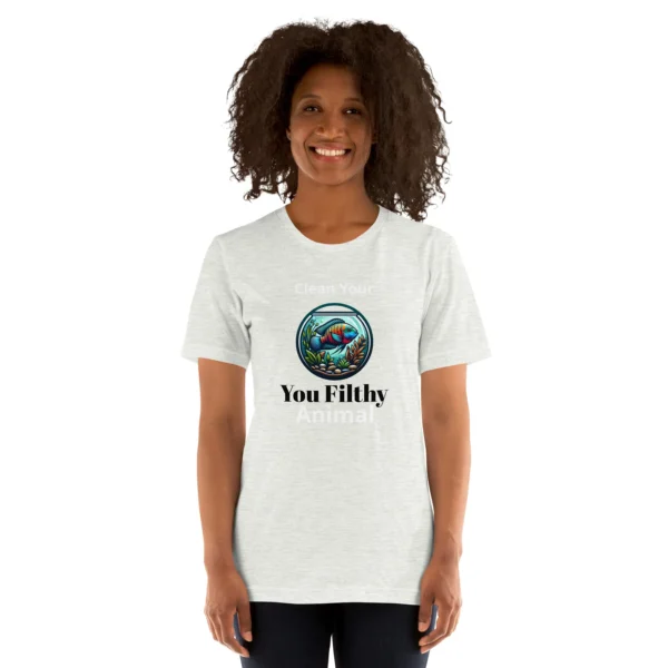 1 YOU FILTHY ANIMAL - CLEAN YOUR TANK T-SHIRT - Image 7