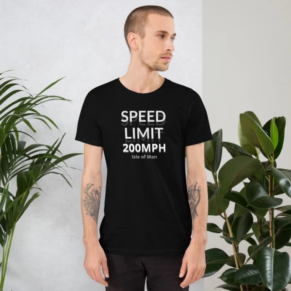 200MPH SPEED LIMIT IOM UNISEX T-SHIRT