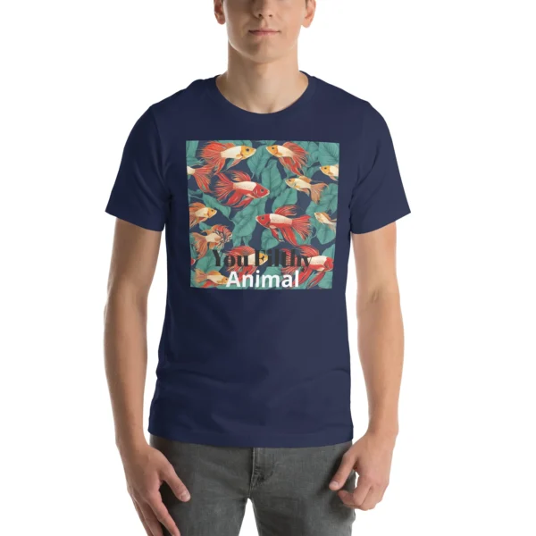 1 YOU FILTHY ANIMAL - CLEAN YOU FISH TANK CAMPAIGN T-SHIRT - Image 2