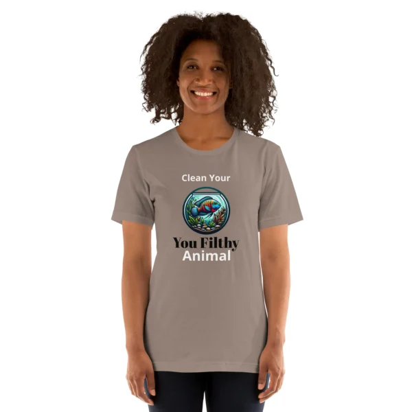 1 YOU FILTHY ANIMAL - CLEAN YOUR TANK T-SHIRT - Image 6