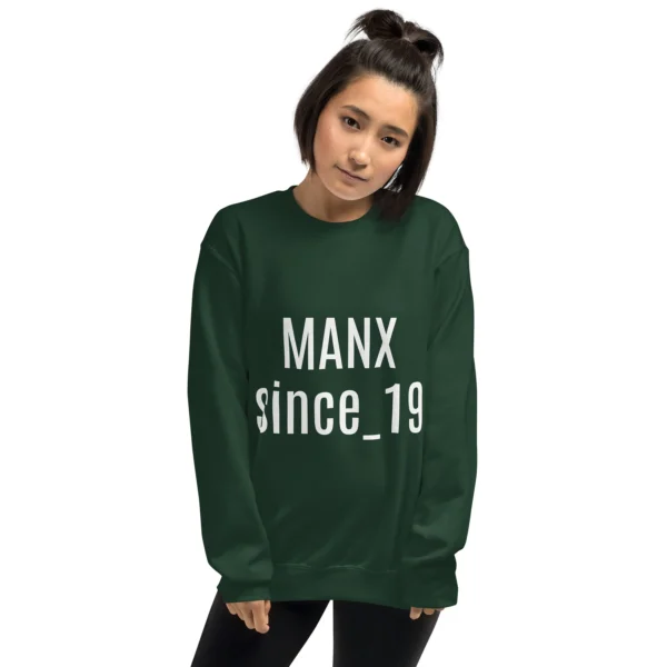 Manx Since 19_Something Unisex Sweatshirt - Image 5