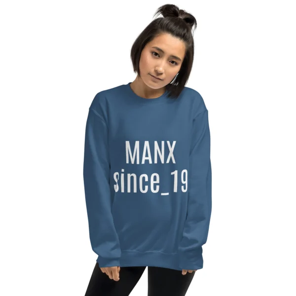 Manx Since 19_Something Unisex Sweatshirt - Image 9