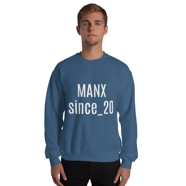 MANX Since 20 Something Unisex Sweatshirt - Image 9