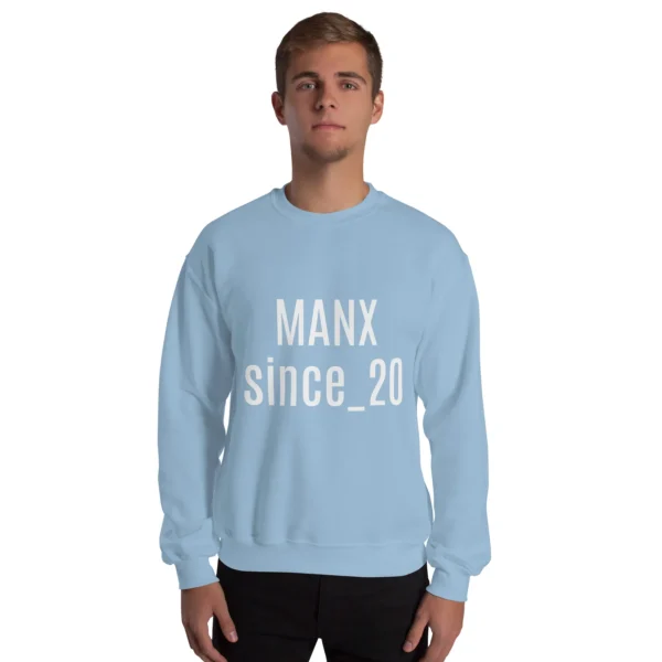 MANX Since 20 Something Unisex Sweatshirt - Image 11