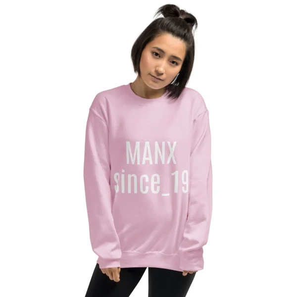 Manx Since 19_Something Unisex Sweatshirt - Image 15
