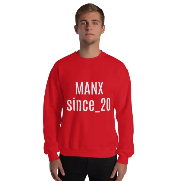 MANX Since 20 Something Unisex Sweatshirt - Image 7