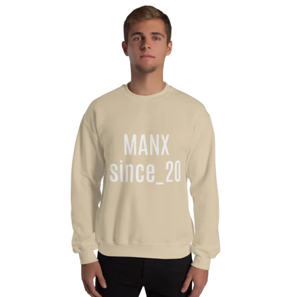 MANX Since 20 Something Unisex Sweatshirt - Image 13