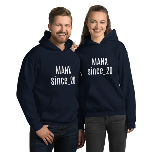 MANX Since 20 Something - Unisex Hoodie - Image 2