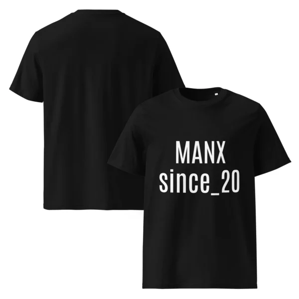 MANX Since 20 Something Unisex Organic Cotton T-Shirt