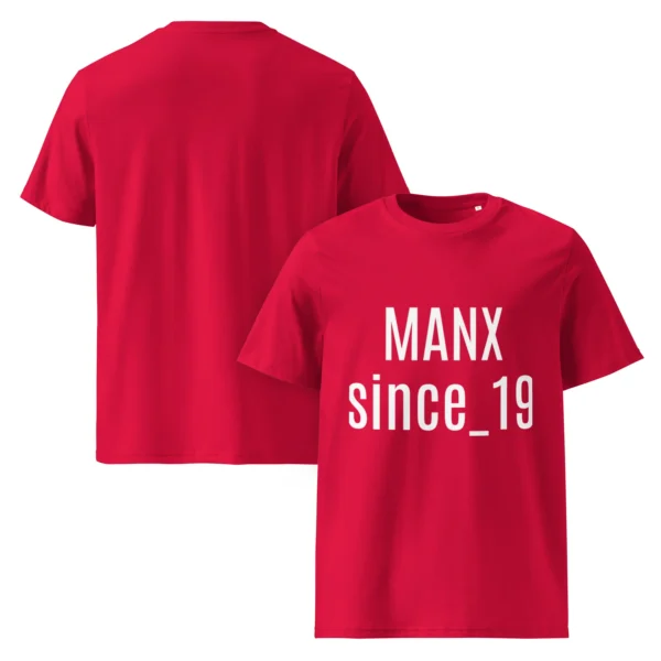 MANX Since 19 Something Unisex Organic Cotton T-Shirt - Image 2