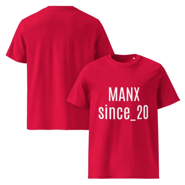 MANX Since 20 Something Unisex Organic Cotton T-Shirt - Image 2